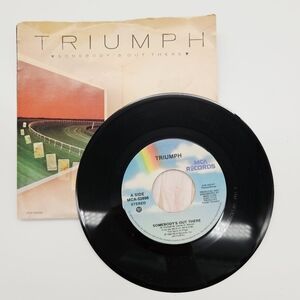 VINTAGE 45 7" VINYL RECORD | Triumph "Somebody's Out There" & "What Rules My..."